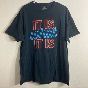DOM - It is What it is Tee - Black - XL
